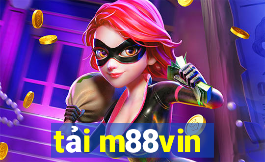 tải m88vin