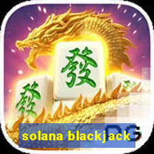 solana blackjack