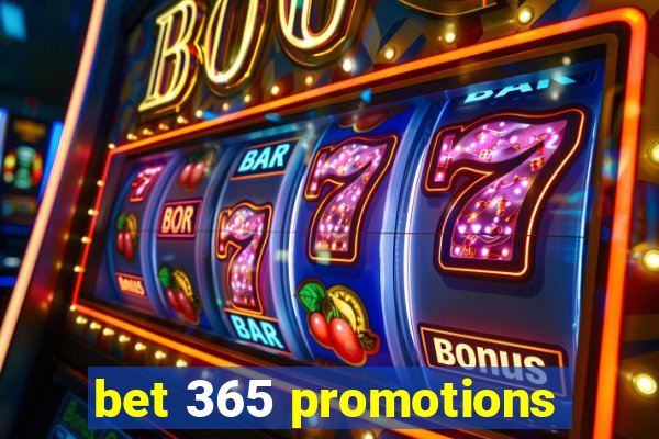 bet 365 promotions