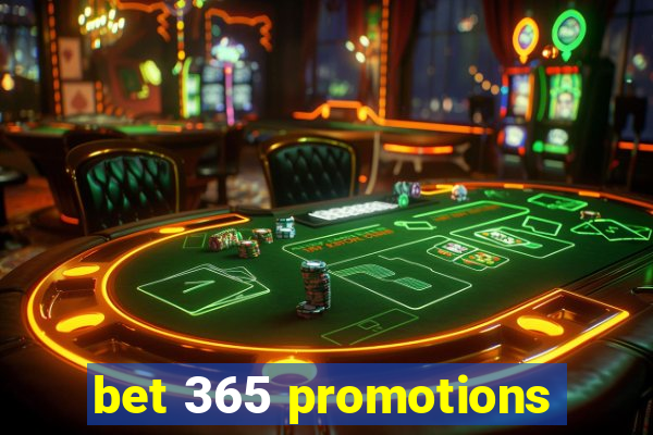 bet 365 promotions