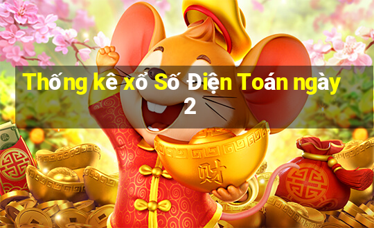 Thống kê xổ Số Điện Toán ngày 2