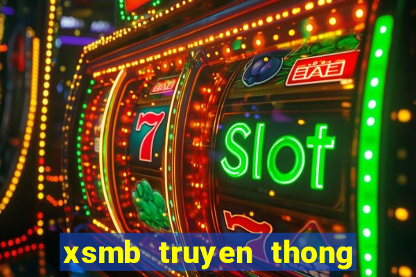 xsmb truyen thong 30 ngay truoc