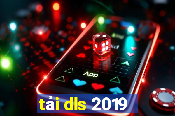 tải dls 2019