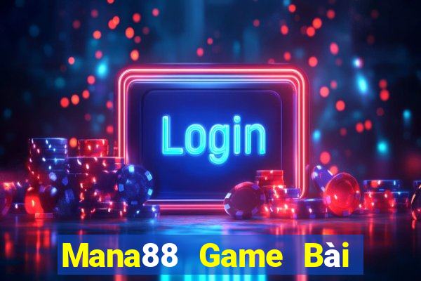 Mana88 Game Bài Khuyến Mãi