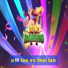 u19 lao vs thai lan