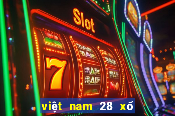 việt nam 28 xổ số mạng