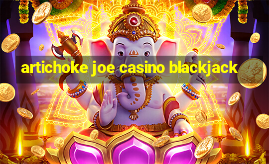 artichoke joe casino blackjack