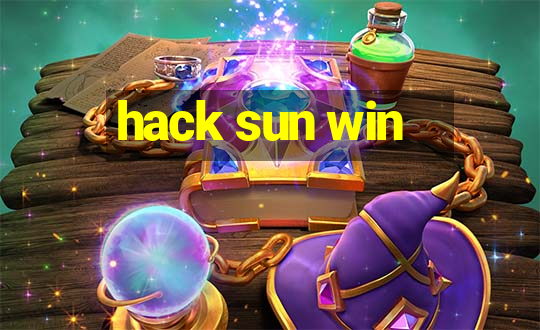 hack sun win