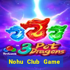 Nohu Club Game Bài 3C