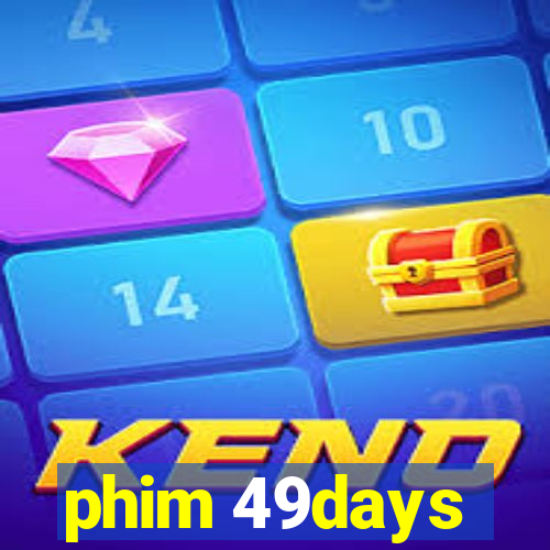 phim 49days