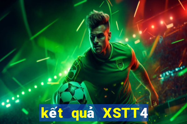 kết quả XSTT4 ngày 15