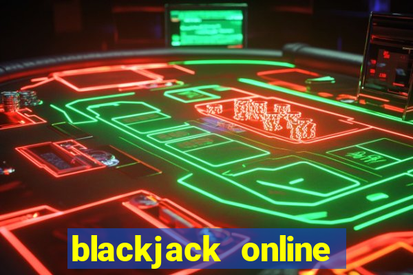 blackjack online free no money