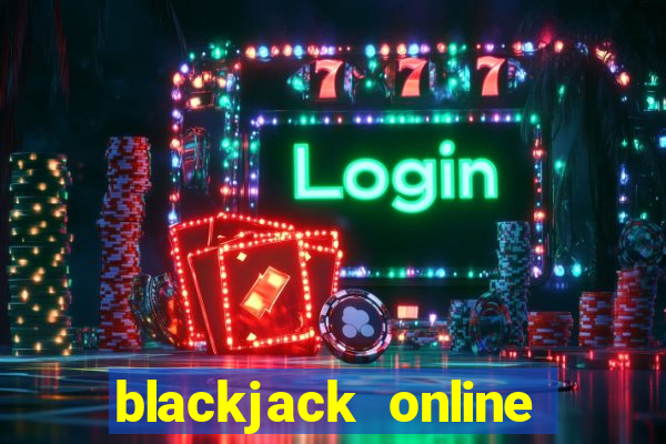 blackjack online free no money