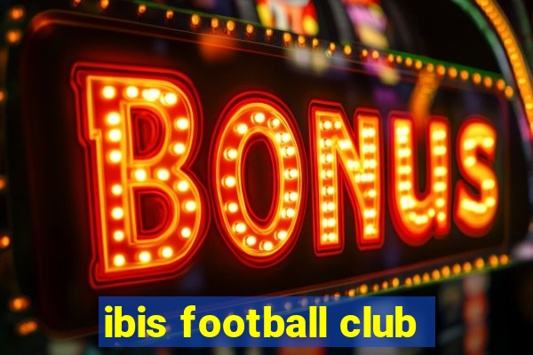 ibis football club