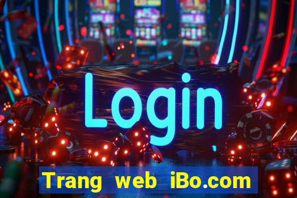 Trang web iBo.com đổ bộ