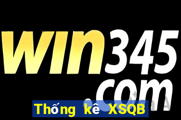 Thống kê XSQB ngày 21