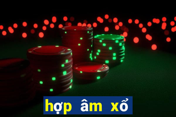 hợp âm xổ số miền nam