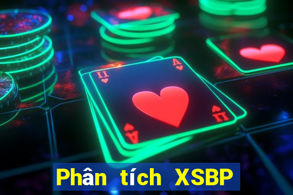 Phân tích XSBP ngày 29