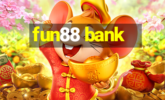 fun88 bank