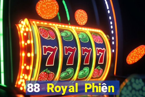 88 Royal Phiên bản web