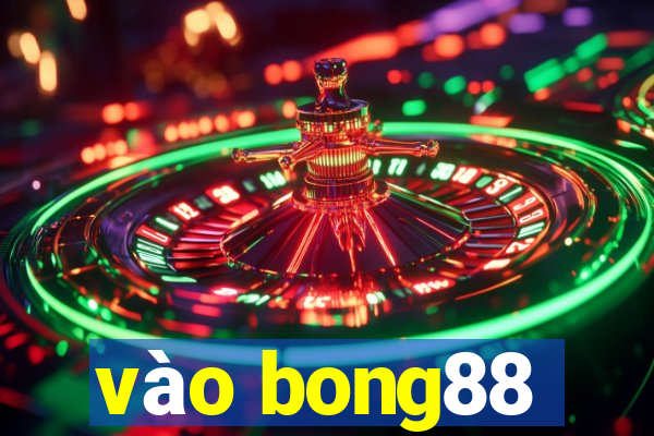 vao bong88