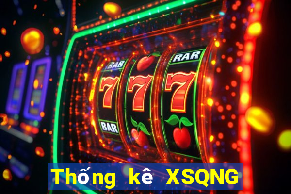 Thống kê XSQNG ngày 4