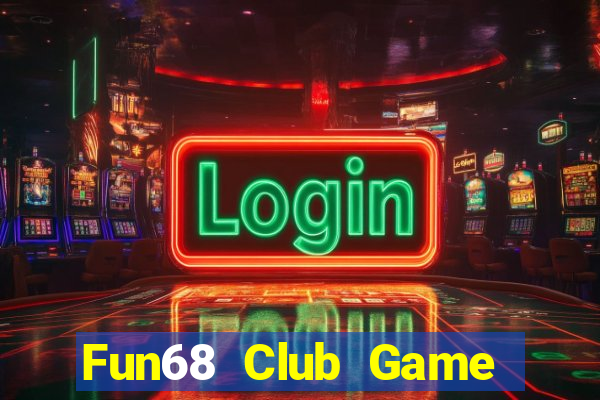 Fun68 Club Game Bài 888B