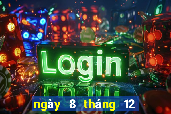 ngày 8 tháng 12 xổ số gia lai