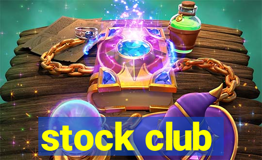 stock club