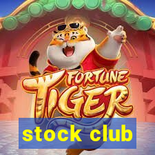 stock club