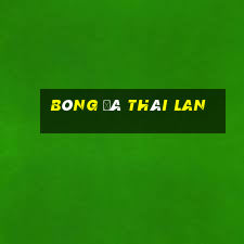 bóng đá thái lan