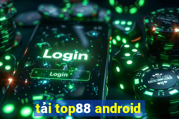 tải top88 android