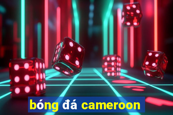 bóng đá cameroon