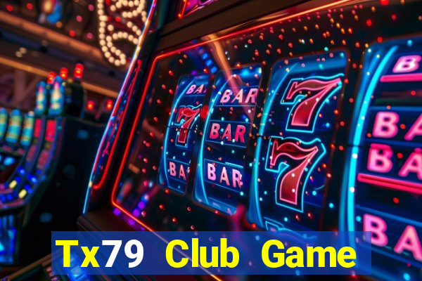 Tx79 Club Game Bài Fa88 Apk