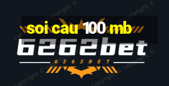 soi cau 100 mb