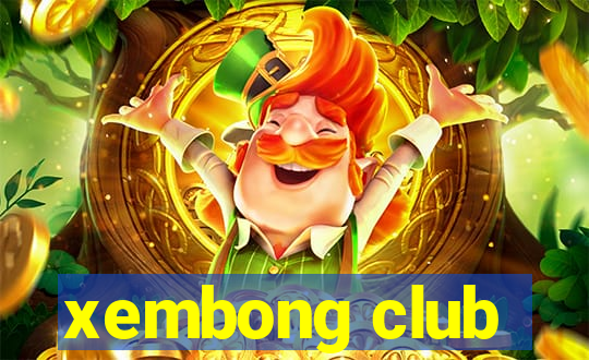 xembong club