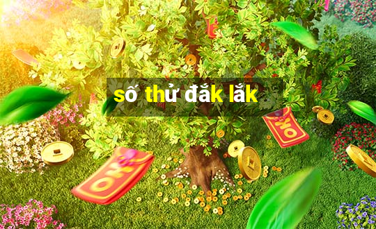 số thử đắk lắk