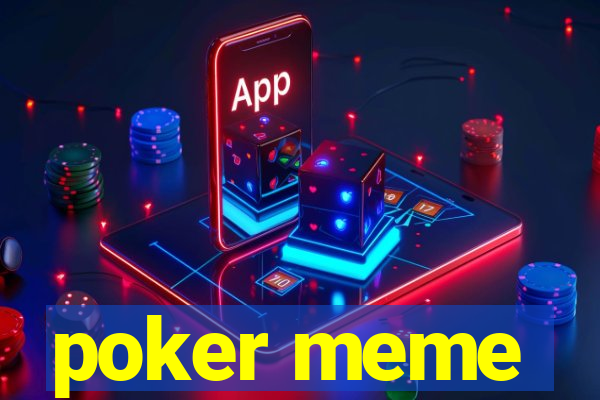 poker meme