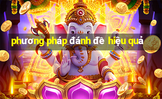 phương pháp đánh đề hiệu quả