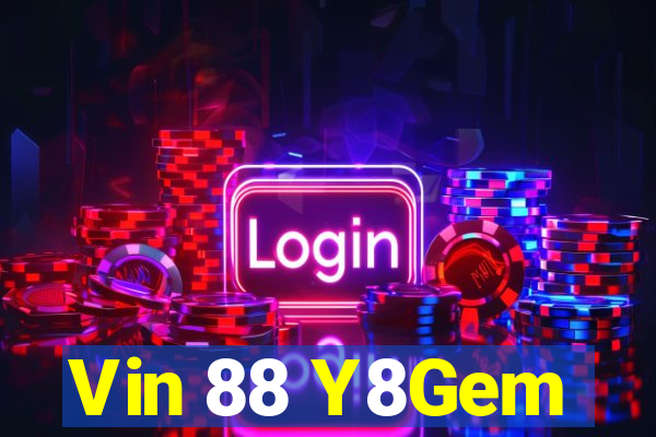 Vin 88 Y8Gem