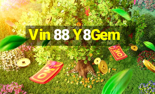 Vin 88 Y8Gem