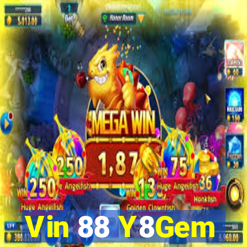 Vin 88 Y8Gem