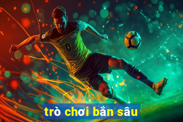 trò chơi bắn sâu