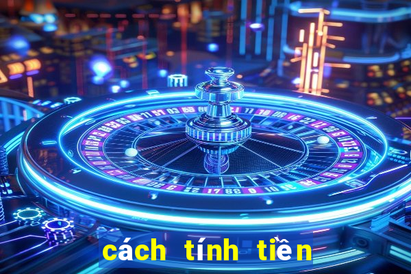 cách tính tiền com bóng đá