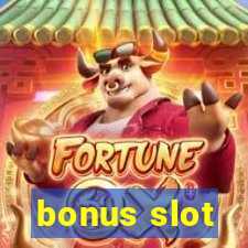 bonus slot