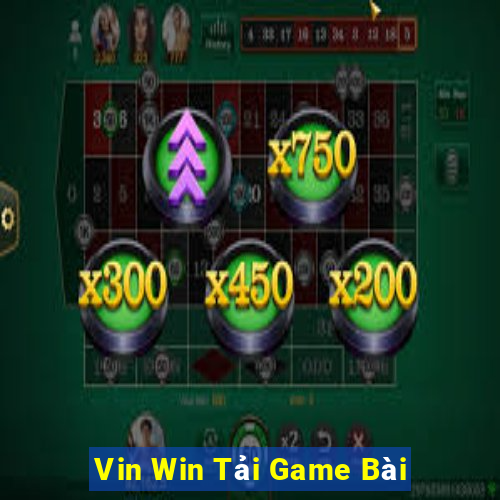 Vin Win Tải Game Bài