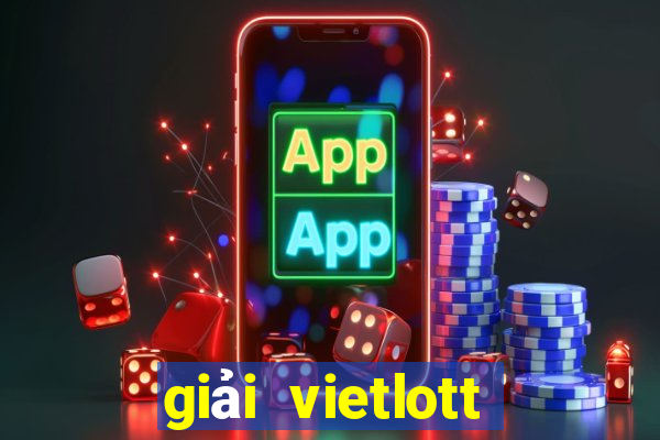 giải vietlott hiện tại