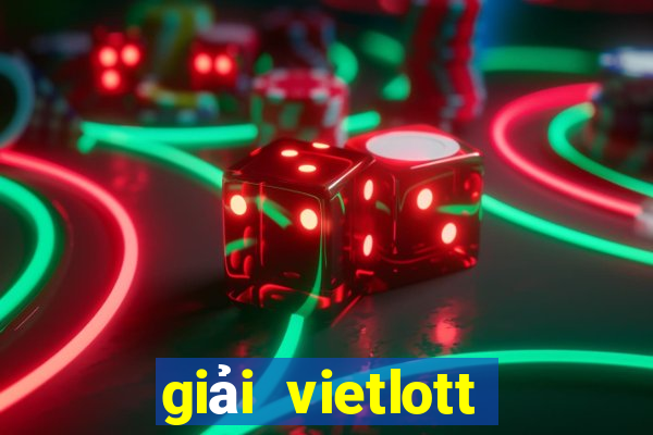 giải vietlott hiện tại