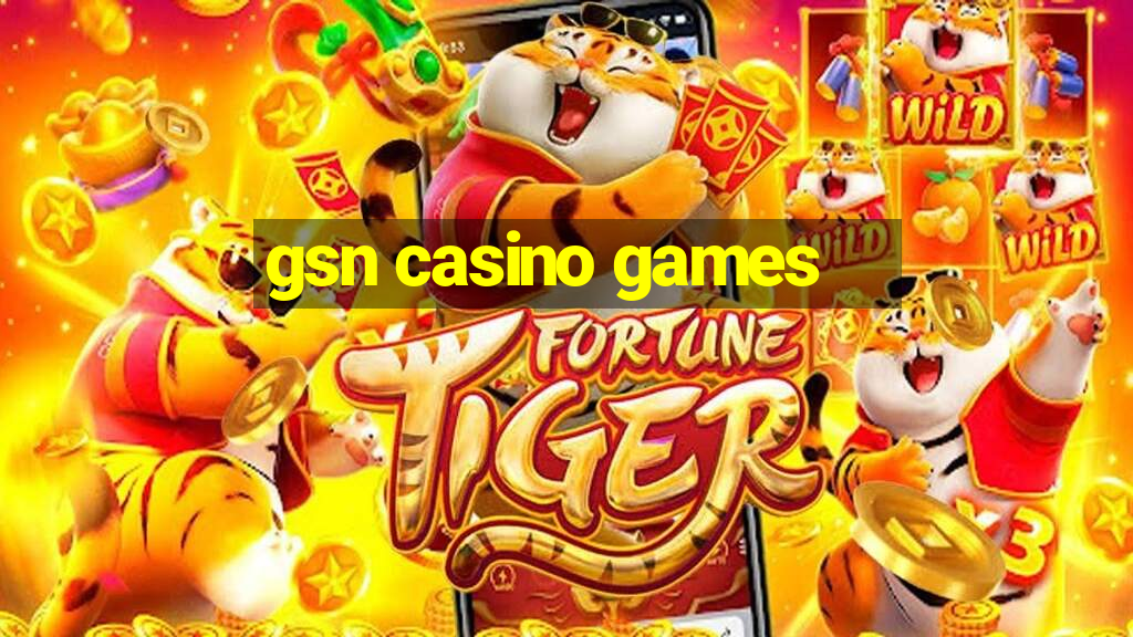 gsn casino games