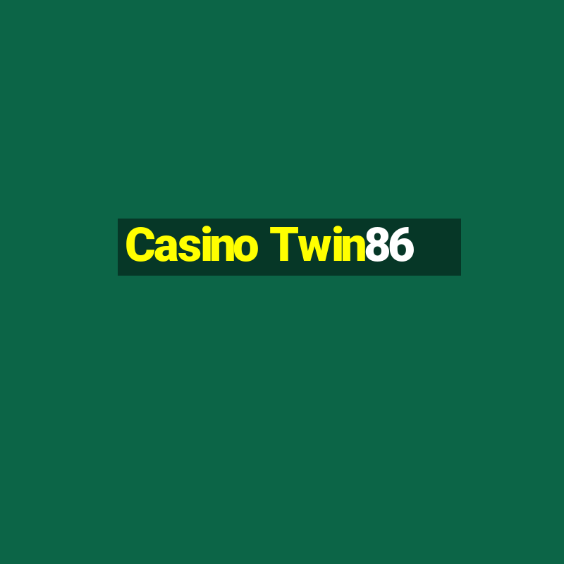 Casino Twin86